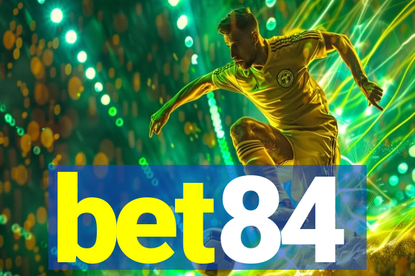 bet84