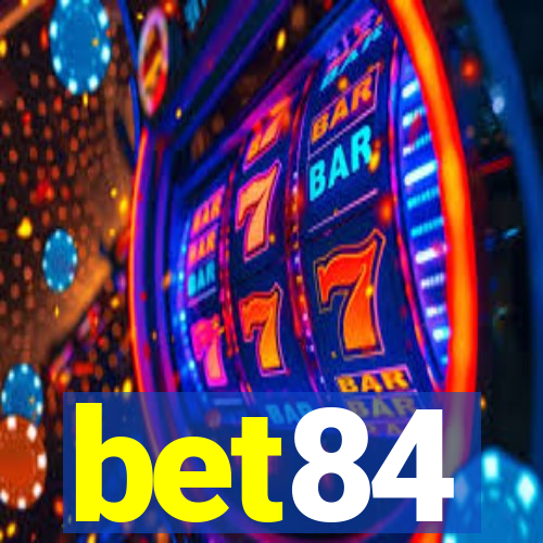 bet84