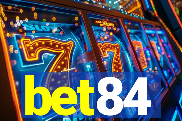 bet84