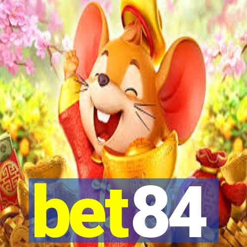 bet84