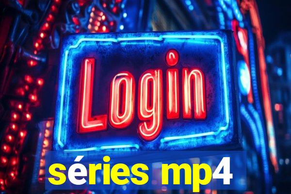 séries mp4