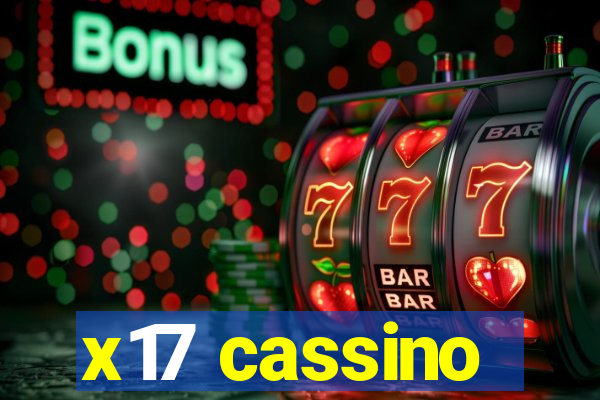 x17 cassino