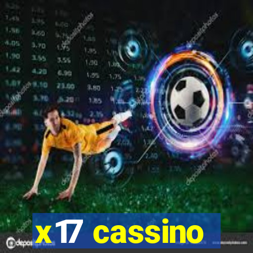 x17 cassino