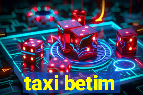 taxi betim