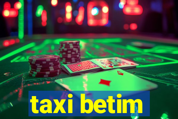 taxi betim