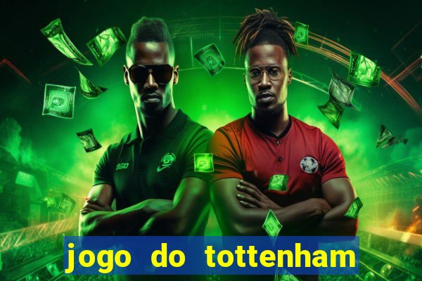 jogo do tottenham hoje palpite