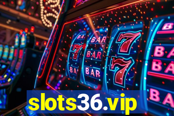 slots36.vip