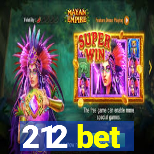 212 bet