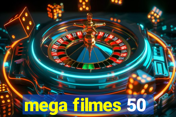 mega filmes 50