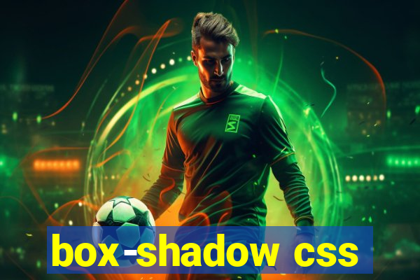 box-shadow css