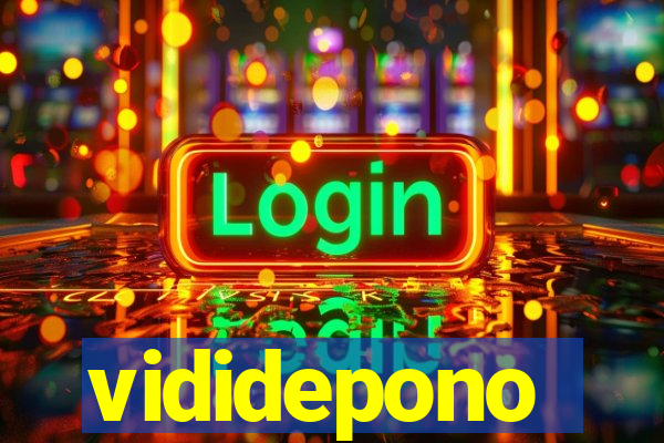 vididepono