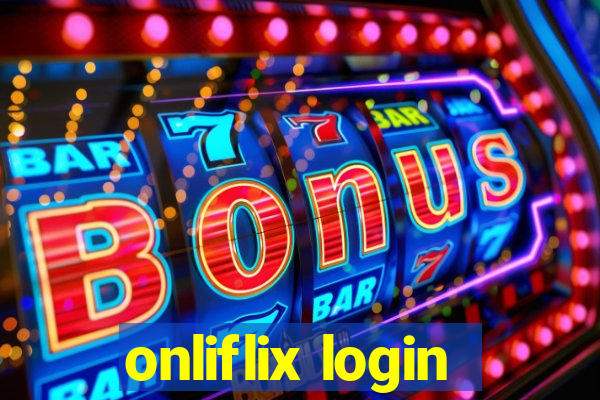 onliflix login