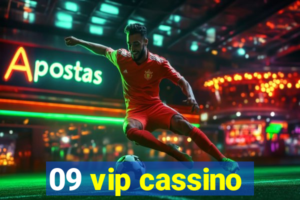 09 vip cassino