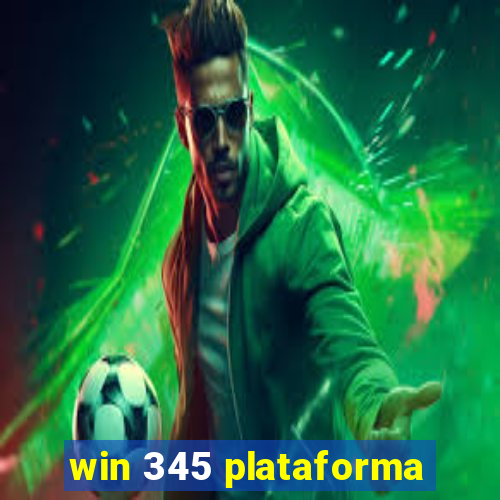 win 345 plataforma