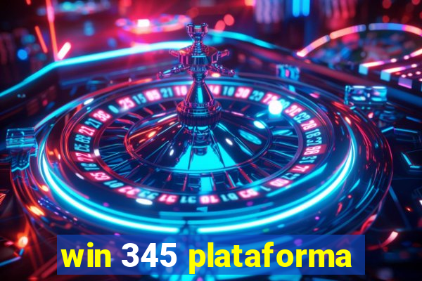 win 345 plataforma