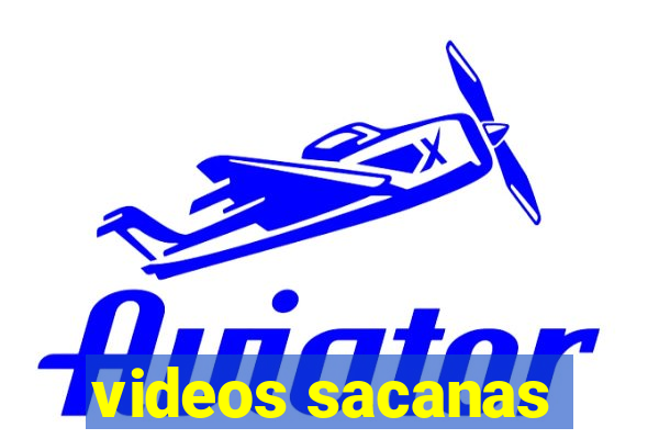 videos sacanas