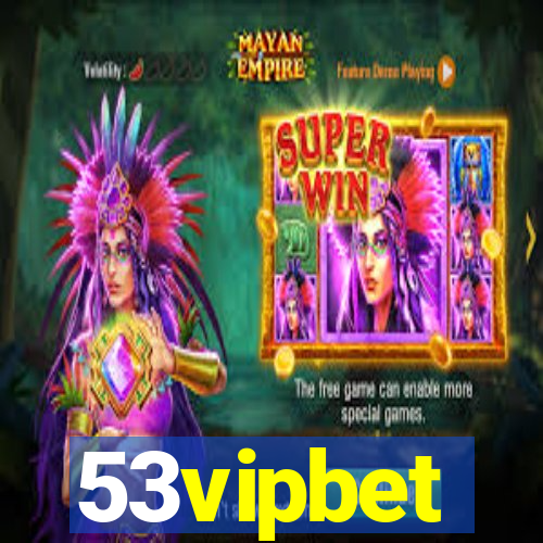 53vipbet