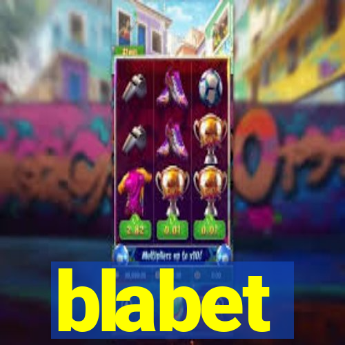 blabet