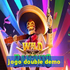 jogo double demo