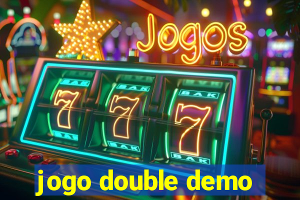 jogo double demo