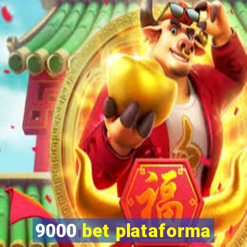 9000 bet plataforma