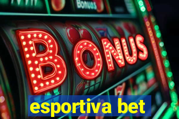 esportiva bet