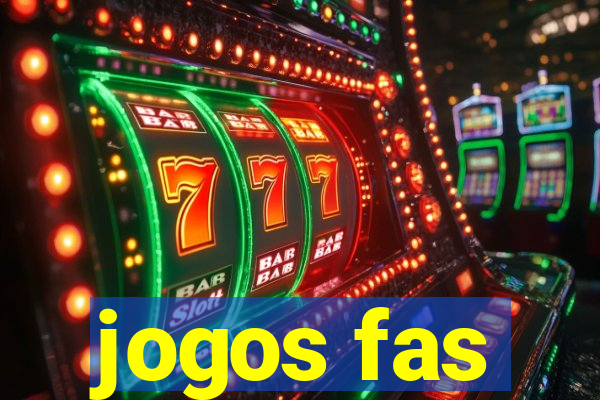 jogos fas