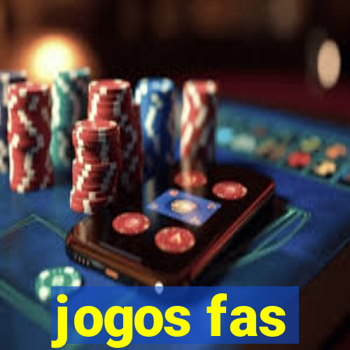 jogos fas