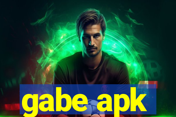 gabe apk