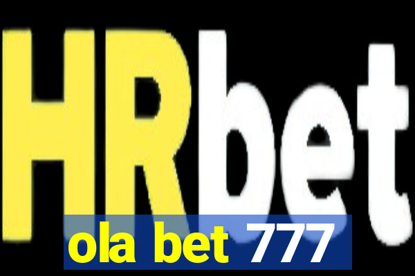 ola bet 777