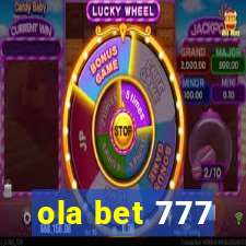 ola bet 777