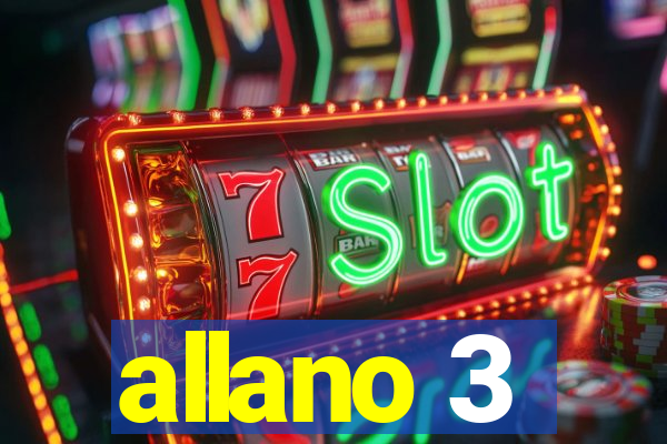 allano 3