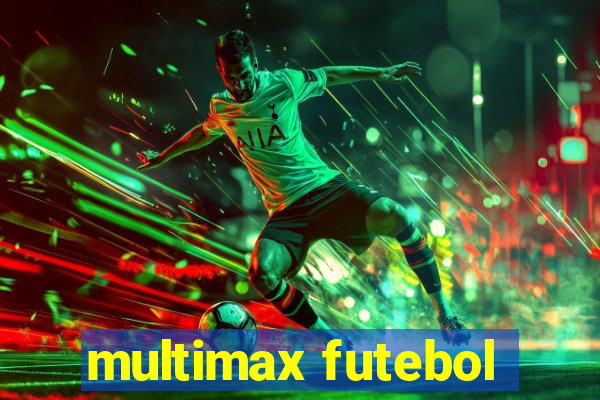 multimax futebol