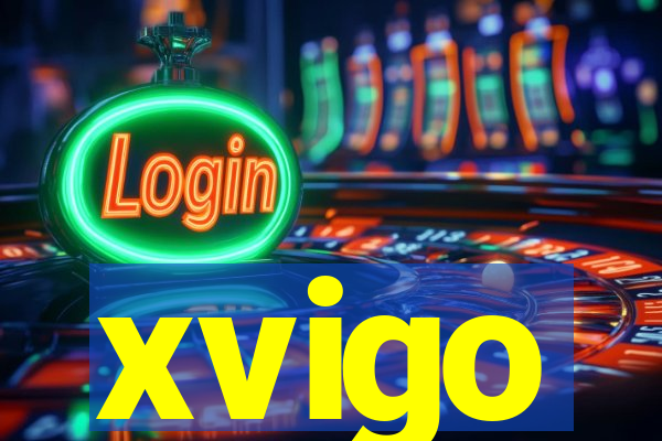 xvigo