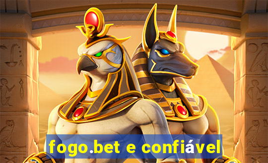 fogo.bet e confiável