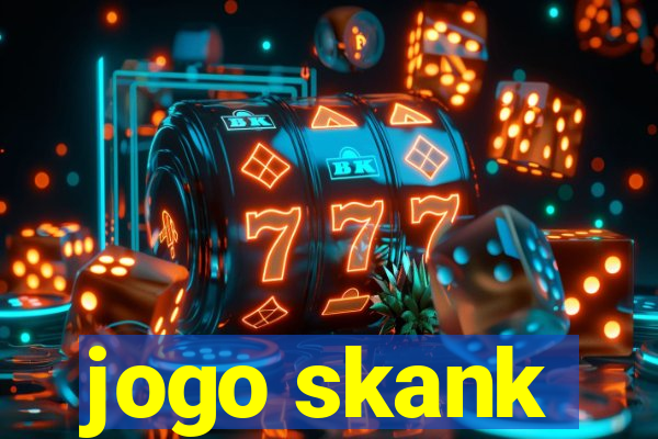 jogo skank