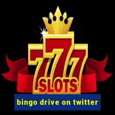 bingo drive on twitter