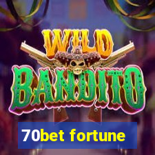 70bet fortune