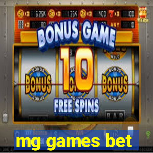 mg games bet