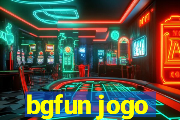 bgfun jogo