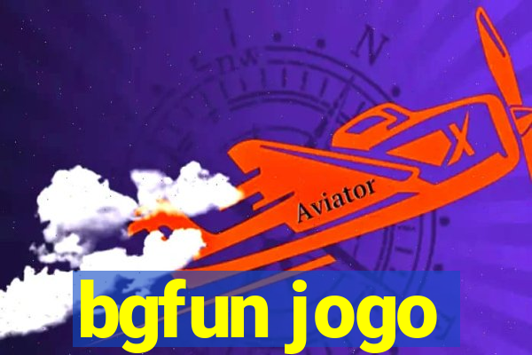 bgfun jogo