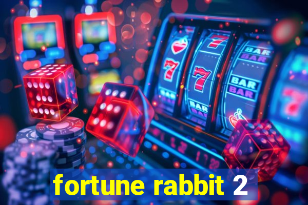 fortune rabbit 2