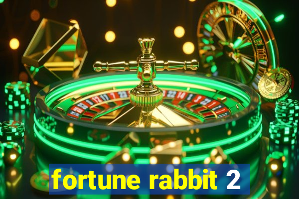 fortune rabbit 2