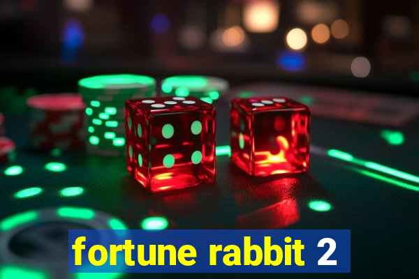 fortune rabbit 2