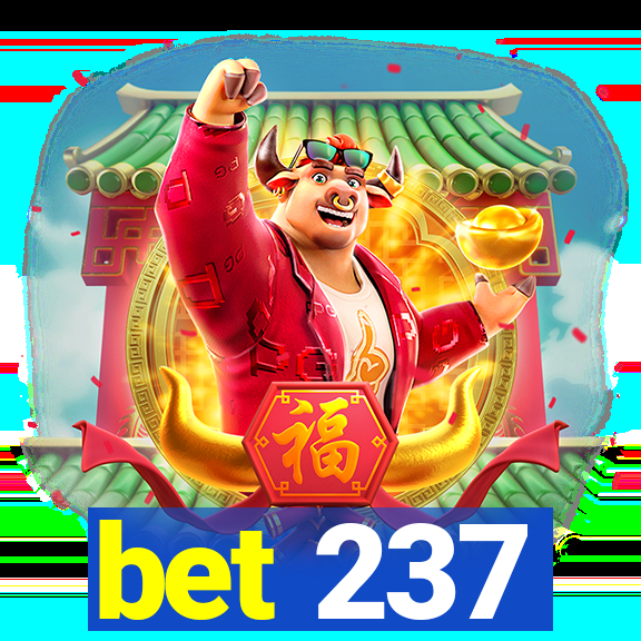 bet 237