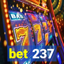 bet 237