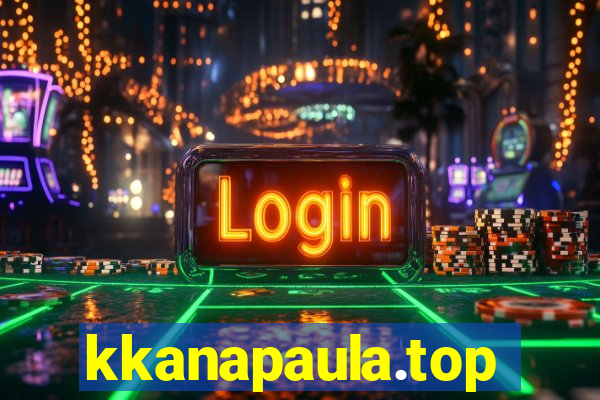 kkanapaula.top