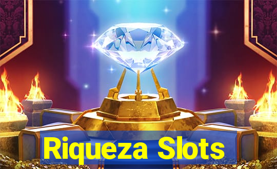 Riqueza Slots