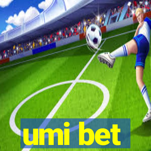 umi bet