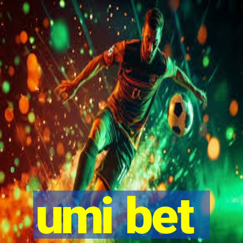 umi bet